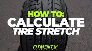 How to Calculate the PERFECT Tire Stretch [upl. by Iraam]