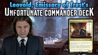 MTG  Leovold Emissary of Trests Unfortunate Commander Deck for Magic The Gathering [upl. by Atika]