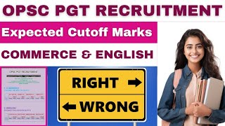 OPSC PGT CUTOFF MARKS 2024 II PROVISIONAL SHORTLISTED CANDIDATES EXPECTED CUTOFF MARKS opscpgt [upl. by Talbot928]