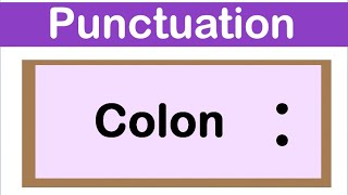 COLON  English grammar  How to use punctuation correctly [upl. by Aivartal]