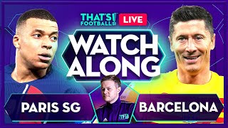 PSG vs BARCELONA LIVE with Mark Goldbridge [upl. by Aaron]