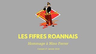 Les Fifres Roannais  Hommage à Nino Ferrer [upl. by Durno436]