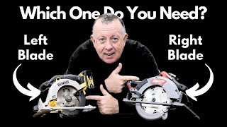 Which Circular Saw  Left or Right Side Blade [upl. by Udell]