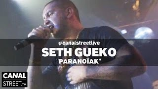 Seth Gueko en live  Paranoïak [upl. by Ahsied]