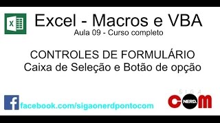 09  Macros e Excel VBA  Caixa de Seleção e Botão de Opção [upl. by Pen324]