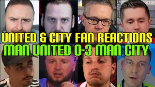 UNITED amp CITY FANS REACTION TO MAN UNITED 03 MAN CITY  FANS CHANNEL [upl. by Snodgrass893]