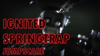 SFM Ignited Springtrap Jumpscare [upl. by Kerry]