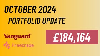 Freetrade amp Vanguard UK Portfolio Update  October 2024  ALL TIME HIGHS [upl. by Nilekcaj]