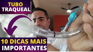 10 Dicas de Cuidados de enfermagem com Tubo Endotraqueal TOT [upl. by Maisey]