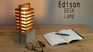 DIY Desk Lamp  Edison Light Bulb  Video how to amp Ideas [upl. by Martynne713]