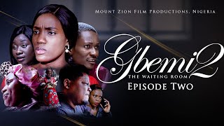 GBEMI 2  EPISODE 2 [upl. by Reade]