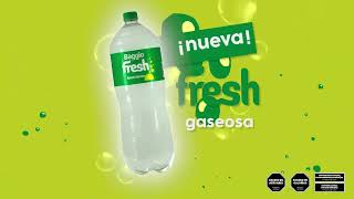 ¡¡Te presentamos la Nueva gaseosa Fresh [upl. by Orodoet]