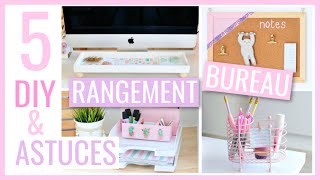 5 DIY amp ASTUCES FACILES  BUREAU  Rangement amp Organisation 2 [upl. by Machute341]