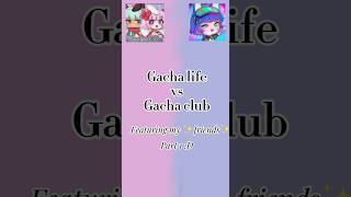 Gacha club vs Gacha life gacha versus gachalife gachaclub fakecollab collab trend meme [upl. by Odracir]