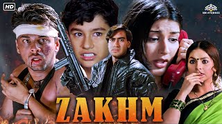 Zakhm जख्मHindi Full Movie  Ajay Devgn Sonali Bendre Pooja Bhatt Ashutosh Rana Sharat Saxena [upl. by Brause]