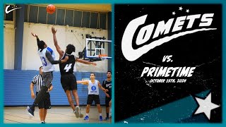 COMETS vs PRIMETIME  October 15 2024 [upl. by Nohs]