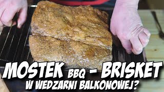 Mostek wołowy i WĘDZARNIA BALKONOWA TEXAS BRISKET [upl. by Norrad]