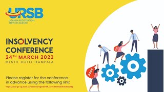 URSB 5TH INSOLVENCY CONFERENCE 2022 [upl. by Dreda]