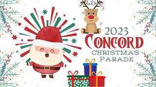 2023 Concord Christmas Parade [upl. by Apurk203]