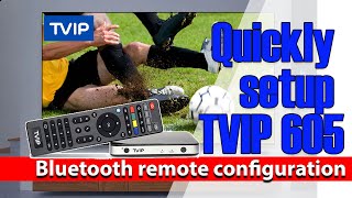 How quickly to setup SBox Mediacenter TVIP 605 [upl. by Elmaleh]