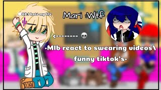 •Mlb react to swearing funny tiktoks•read dis💀🔪watch at your own risk⚠ [upl. by Ocsirf]