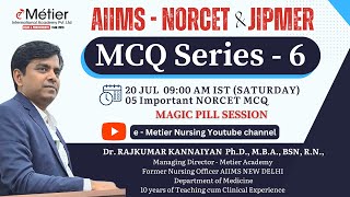 MCQ Series 6  Magic Pills Session  AIIMS  NORCET  JIPMER  Nursing officer coaching  Metier [upl. by Alfonso]