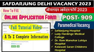 How To Fill Safdarjung Delhi Vacancy Form 2023  Fill Online Application Form  Paramedical Post [upl. by Balkin]