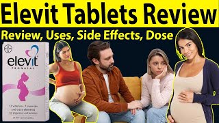 Elevit Tablets for Pregnancy Review  elevit Pronatal Malumot  pregnancy and lactation  Uses Dose [upl. by Lora859]