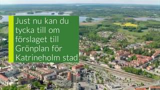 Grönplan för Katrineholm stad [upl. by Arenahs347]