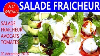 【SALADE FRAICHEUR】 AVOCATS  FROMAGES  TOMATES  RECETTE FACILE RAPIDE VC0019 VS00115 AU010101 [upl. by Yruoc]