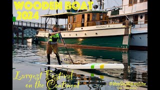 The Biggest Wooden Boat Festival in North America Port Townsend Wooden Boat Festival 2024 [upl. by Stearn]