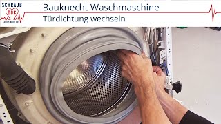 Bauknecht Waschmaschine undicht  Türmanschette tauschen [upl. by Otter184]