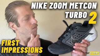 Nike Zoom Metcon Turbo 2 FIRST IMPRESSIONS [upl. by Auston543]