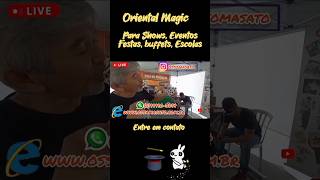 ORIENTAL MAGIC 🎩🪄 IGUAPE SP magica orientalmagic show brazil ilha comprida [upl. by Kevyn]