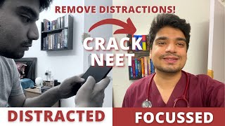 How to get rid of Distractions  Become a Focussed machine to crack NEET [upl. by Ahsatsan]