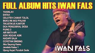 Iwan Fals Full Album Hits Terpopuler  Lagu Terbaik Iwan Fals Sepanjang Masa [upl. by Nadabb912]