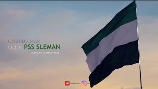 Dari Timur MIS untuk PSS Sleman [upl. by Kiona870]