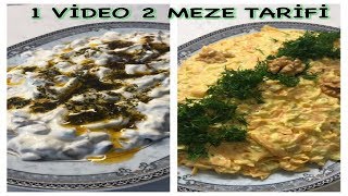 Bir Videoda İKİ PRATİK MEZE TARİFİ Havuçlu Kabaklı Meze Mantarlı Yoğurtlu Meze [upl. by Afatsom468]