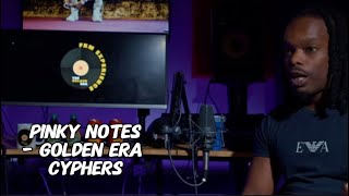 Pinky Notes  Golden Era Cyphers EP 3 GoldenEraUkRap  Beat by WestyOnTheBeat [upl. by Burne]