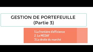 Gestion de portefeuille Partie 3  Le MEDAF [upl. by Hunger417]