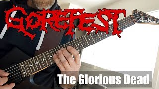 Gorefest  The glorious dead Guitar cover with solo HD [upl. by Gombach]