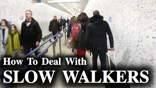 London Hacks  How to deal with SLOW WALKERS [upl. by Seftton]