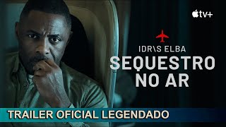 Sequestro no Ar 2023 Trailer Oficial Legendado [upl. by Kaitlynn935]