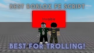 Best Roblox FE Scripts GOOD FOR TROLLING  Invisible [upl. by Elohcan]