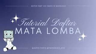 TUTORIAL DAFTAR MATA LOMBA [upl. by Lavena535]