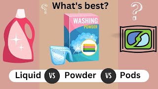 What Works Best Laundry Pods Powder or Liquid Detergents [upl. by Lepine]