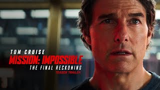 Mission Impossible – The Final Reckoning  Teaser Trailer 2025 Movie  Tom Cruise [upl. by Elyak]