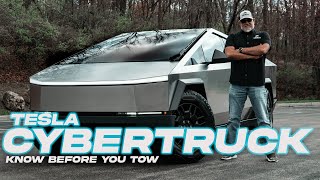 Know Before You Tow  Tesla Cybertruck [upl. by Aerdnaed]