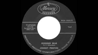 Running Bear  Johnny Preston [upl. by Sanez]