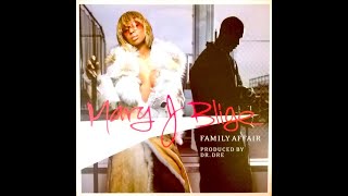 Family AffairMary J Blige [upl. by Eednus]